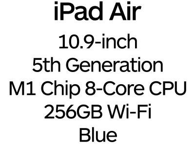 Apple iPad Air 10.9-inch 5th Gen - USB-C, 8-Core M1 Chip, 256GB, Wi-Fi - Blue / MM9N3B/A