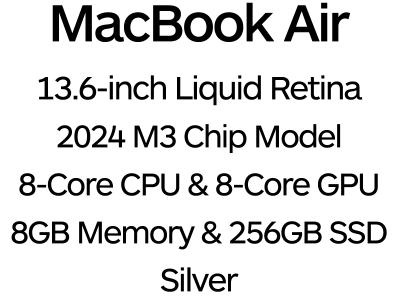 Apple MacBook Air 13" 2024 - 8-Core M3 Chip, 8-Core GPU, 8GB Memory, 256GB SSD Storage - Silver / MRXQ3B/A