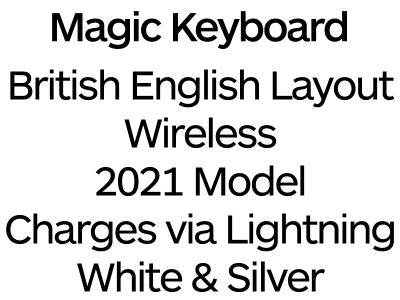 Apple Magic Keyboard 2021 with UK Layout - MK2A3B/A