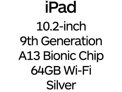 Apple iPad 10.2-inch 9th Gen - A13 Bionic Chip, 64GB, Wi-Fi - Silver / MK2L3B/A