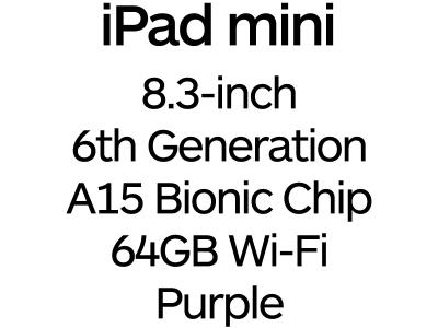 Apple iPad mini 8.3-inch 6th Gen - USB-C, A15 Bionic Chip, 64GB, Wi-Fi - Purple / MK7R3B/A