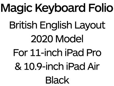 Apple Magic Keyboard Folio for 11-inch iPad Pro & 10.9-inch iPad Air - UK Layout - MXQT2B/A - Black