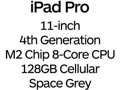 Apple iPad Pro 11-inch 4th Gen - Thunderbolt 4, 8-Core M2 Chip, 128GB, Wi-Fi + Cellular - Space Grey / MNYC3B/A