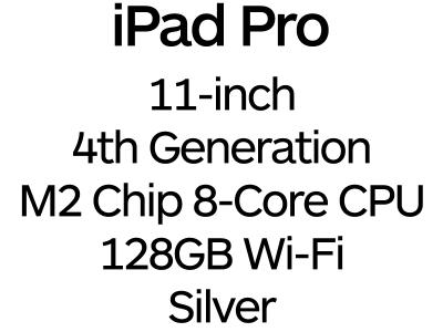 Apple iPad Pro 11-inch 4th Gen - Thunderbolt 4, 8-Core M2 Chip, 128GB, Wi-Fi - Silver / MNXE3B/A