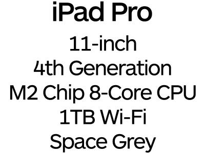 Apple iPad Pro 11-inch 4th Gen - Thunderbolt 4, 8-Core M2 Chip, 1TB, Wi-Fi - Space Grey / MNXK3B/A