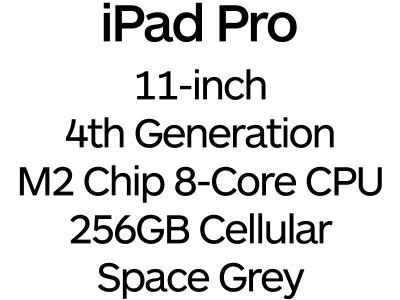 Apple iPad Pro 11-inch 4th Gen - Thunderbolt 4, 8-Core M2 Chip, 256GB, Wi-Fi + Cellular - Space Grey / MNYE3B/A