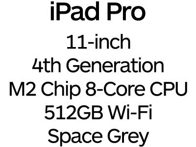 Apple iPad Pro 11-inch 4th Gen - Thunderbolt 4, 8-Core M2 Chip, 512GB, Wi-Fi - Space Grey / MNXH3B/A